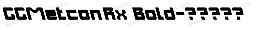 CCMetconRx Bold字体转换